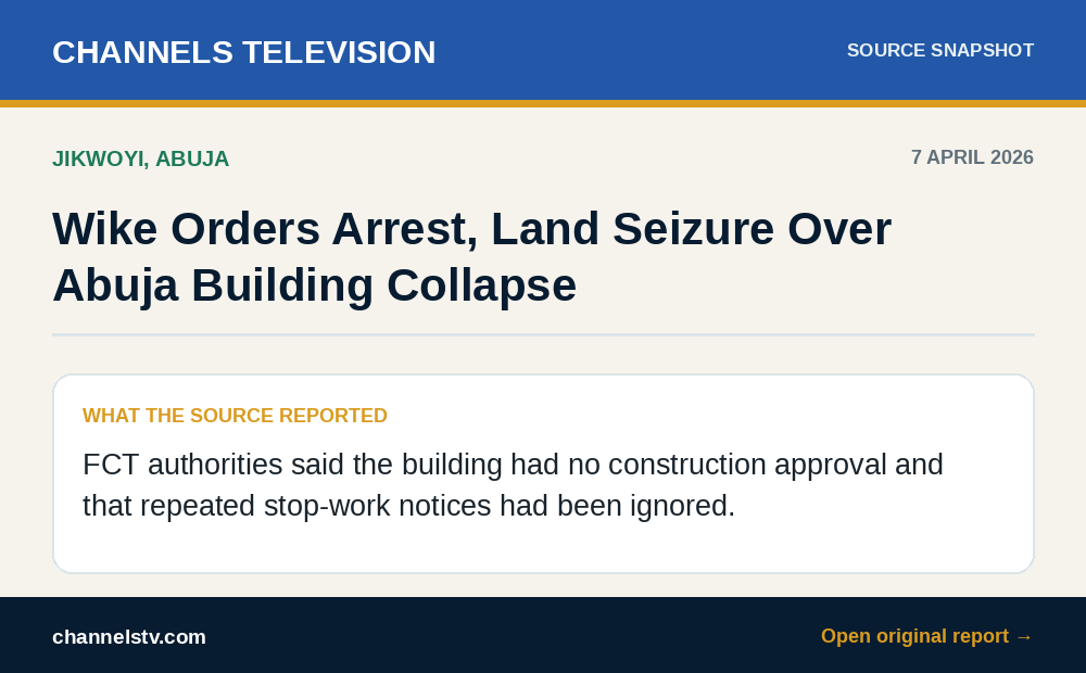 Source summary of Channels Television report about the Jikwoyi Abuja building collapse
